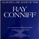 Ray Conniff - Memories Are Made Of This