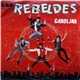 Los Rebeldes - Carolina