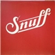 Snuff - Snuff