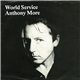 Anthony More - World Service