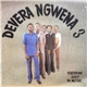 Devera Ngwena Jazz Band - Devera Ngwena 3 Featuring Solo Na Mutsai