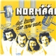 Normaal - Dat Kump Der Now Van