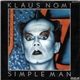 Klaus Nomi - Simple Man