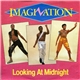 Imagination - Looking At Midnight