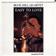 Buck Hill Quartet - Easy To Love